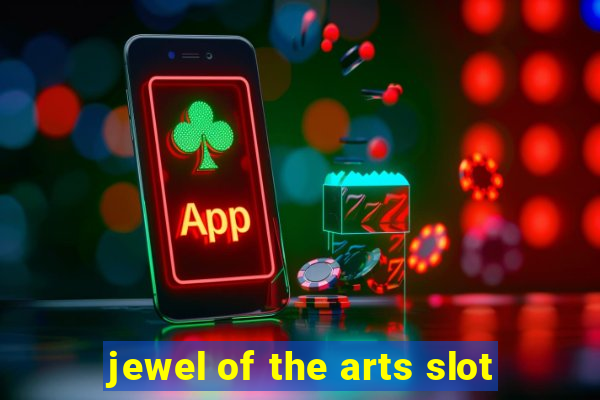 jewel of the arts slot