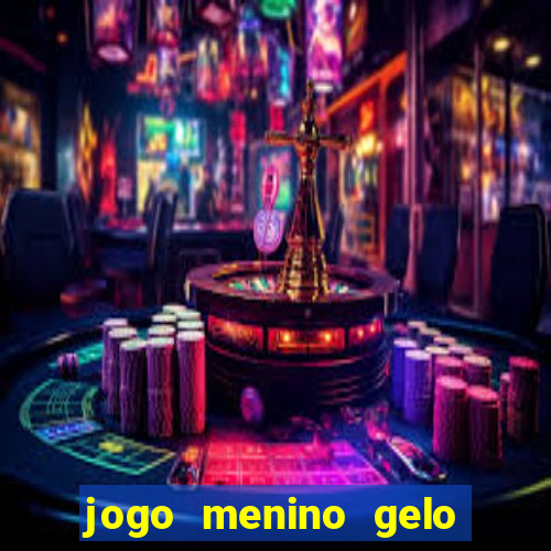 jogo menino gelo menina lava