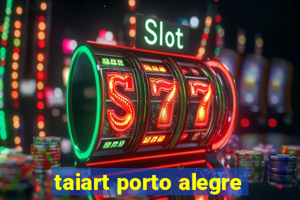 taiart porto alegre