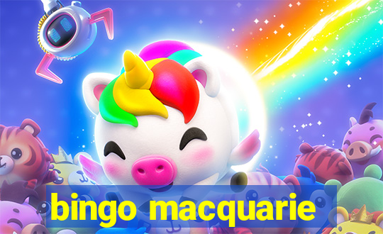 bingo macquarie