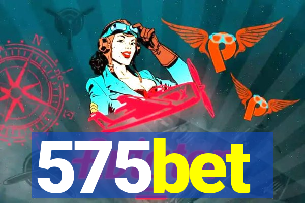 575bet