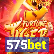 575bet