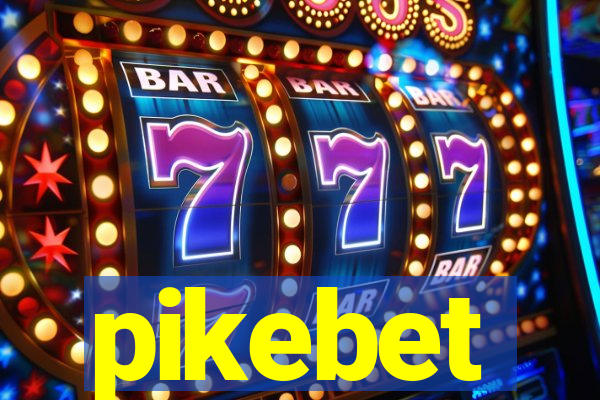 pikebet