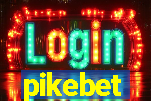 pikebet