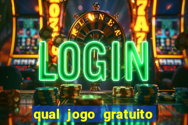 qual jogo gratuito que ganha dinheiro de verdade