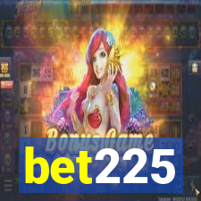 bet225