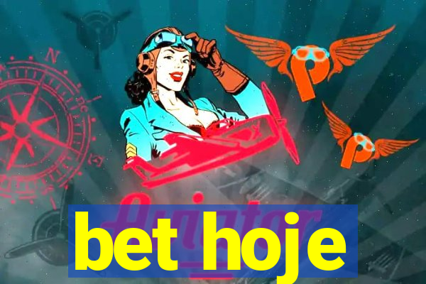 bet hoje