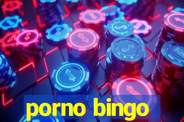 porno bingo