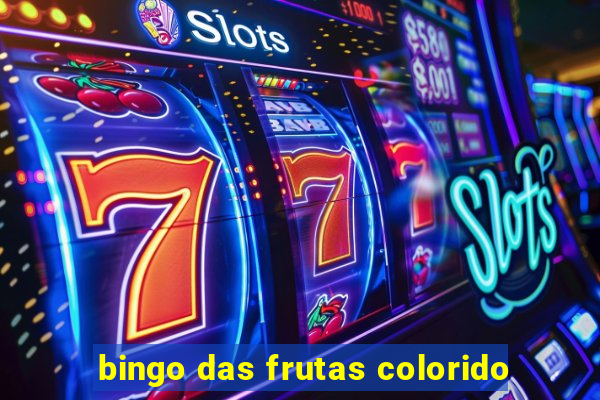 bingo das frutas colorido