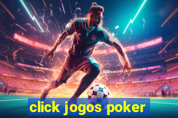 click jogos poker