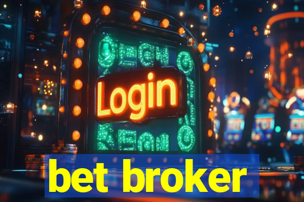 bet broker