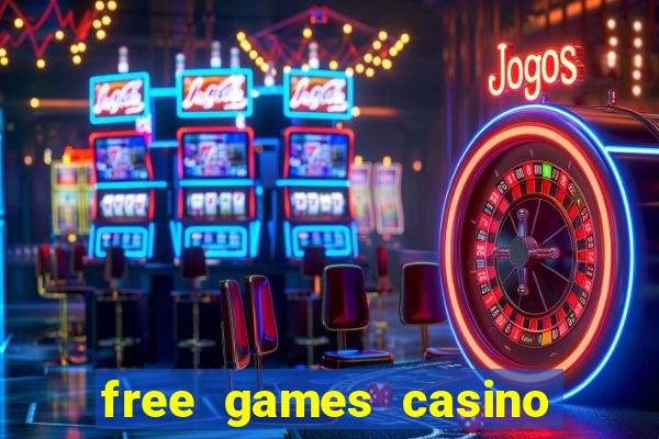 free games casino slot machine