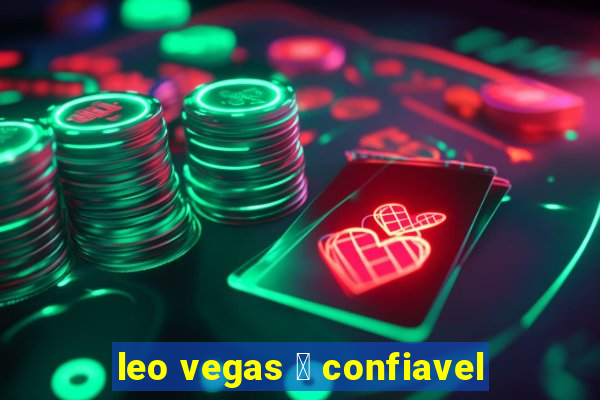 leo vegas 茅 confiavel