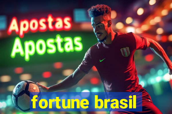 fortune brasil