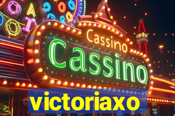 victoriaxo