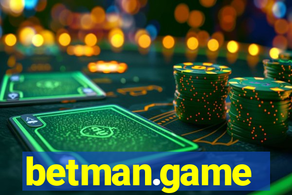 betman.game