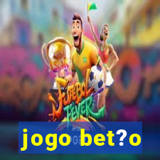 jogo bet?o