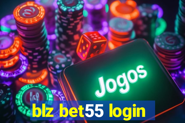 blz bet55 login