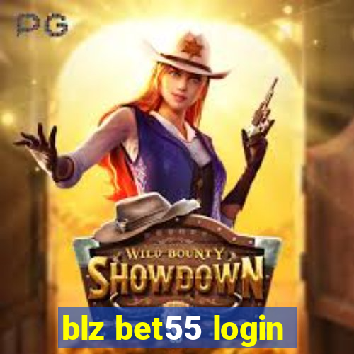 blz bet55 login