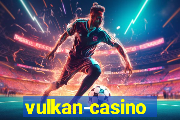 vulkan-casino