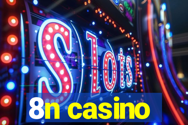 8n casino