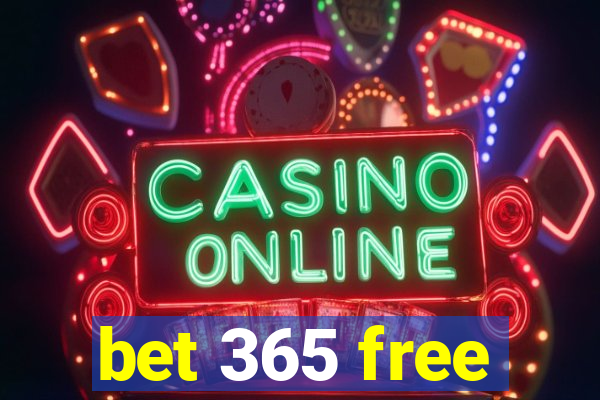 bet 365 free