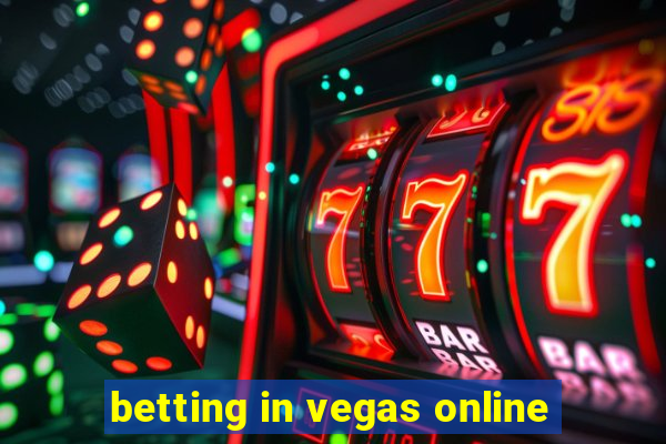 betting in vegas online