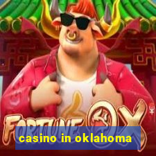 casino in oklahoma