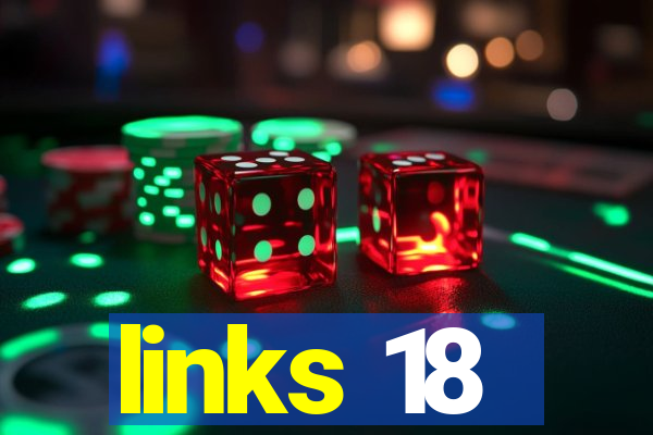 links 18