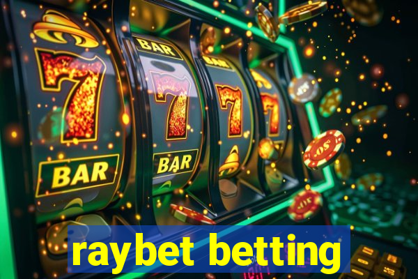 raybet betting