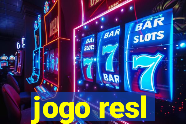 jogo resl