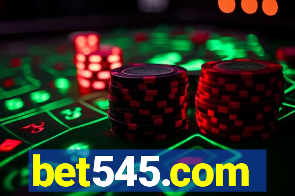 bet545.com