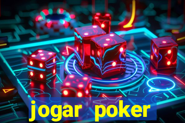 jogar poker dinheiro real