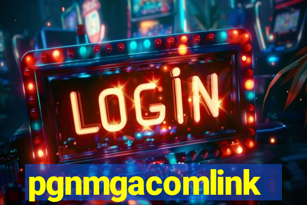 pgnmgacomlink