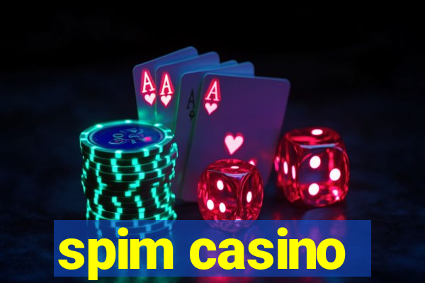 spim casino