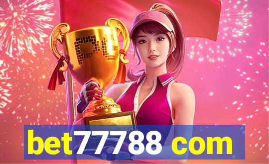 bet77788 com