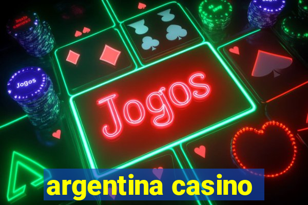 argentina casino