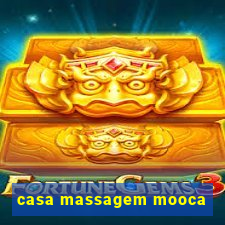 casa massagem mooca