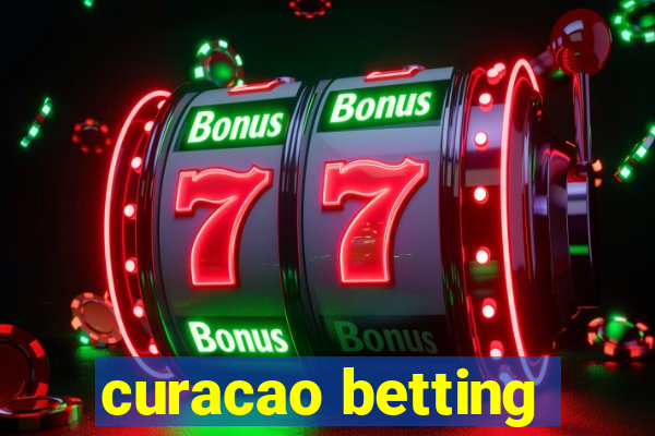 curacao betting