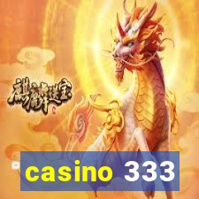 casino 333