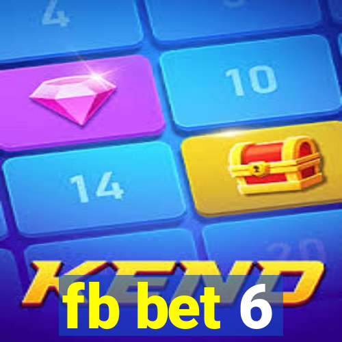 fb bet 6