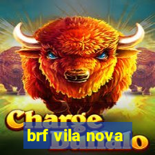 brf vila nova