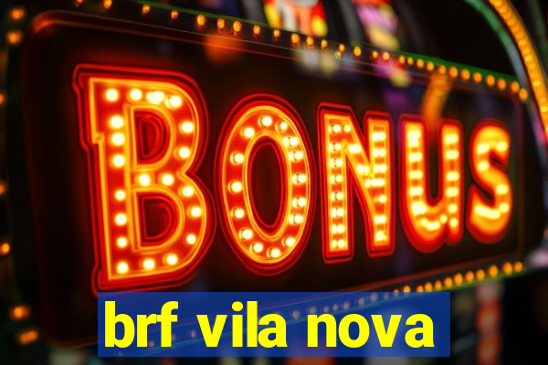 brf vila nova