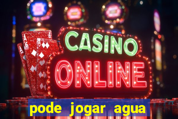 pode jogar agua fervente no vaso