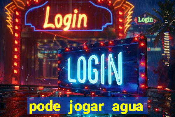 pode jogar agua fervente no vaso