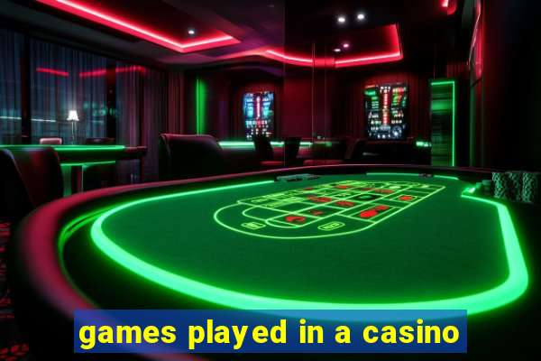 games played in a casino