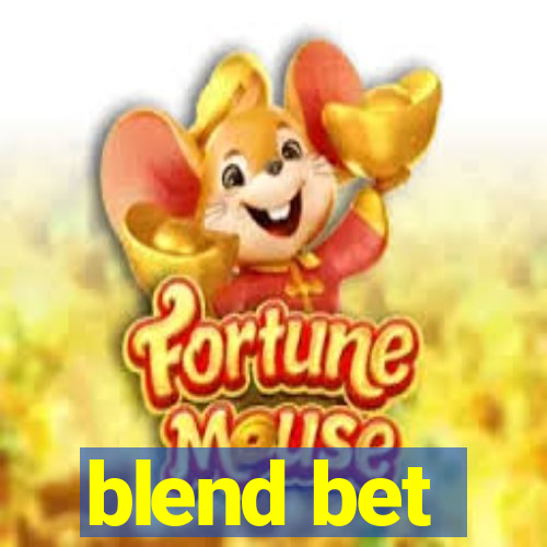 blend bet