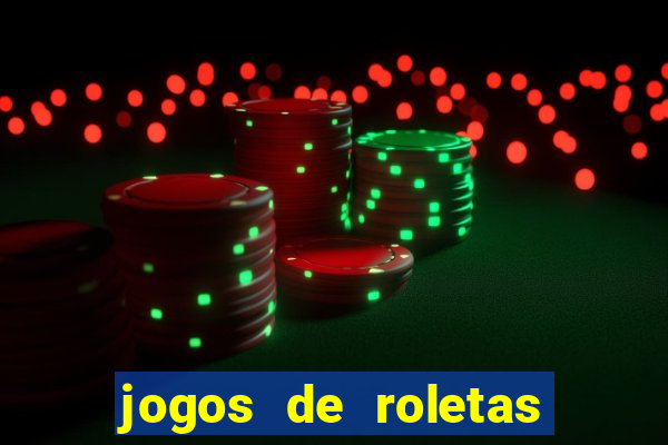 jogos de roletas online gratis