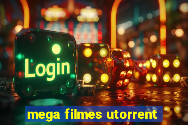 mega filmes utorrent