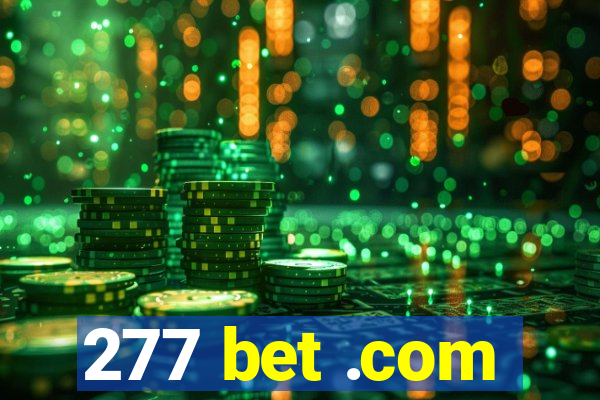 277 bet .com